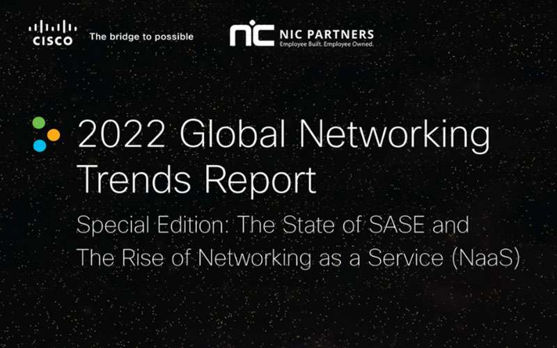 2022 Cisco Global Networking Trends Report